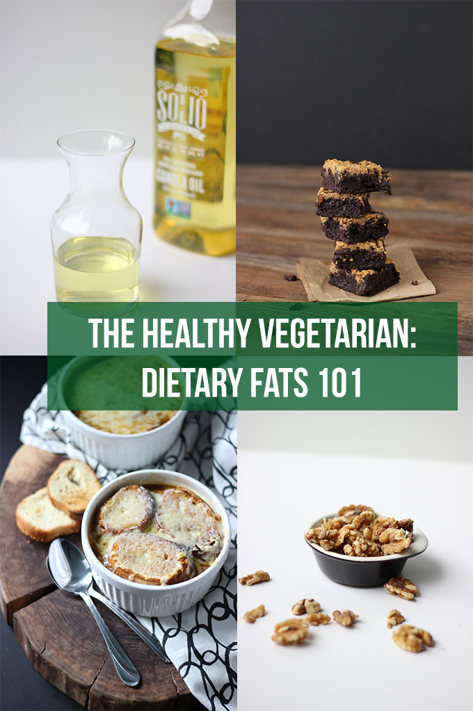 Healthy Vegetarian: Dietary Fats